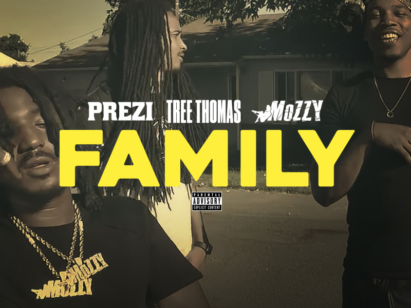 Family (feat. Tree Thomas & Mozzy)