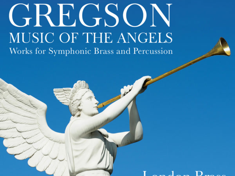 Edward Gregson: Works for Symphonic Brass & Percussion