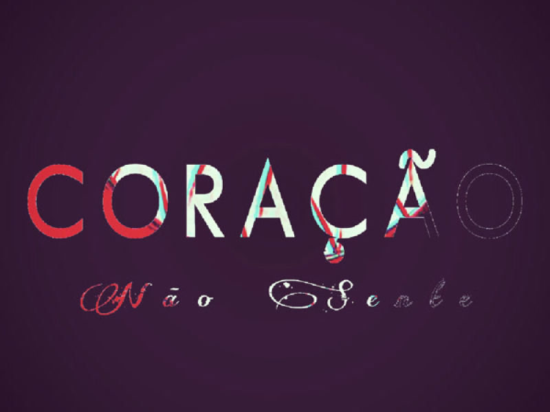 Coração Não Sente (Single)