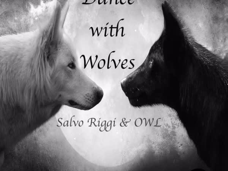 Dance With Wolves (Single)
