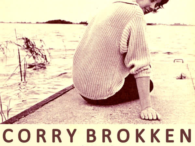 Corry Brokken (1932 - 2016) Net Als Toen