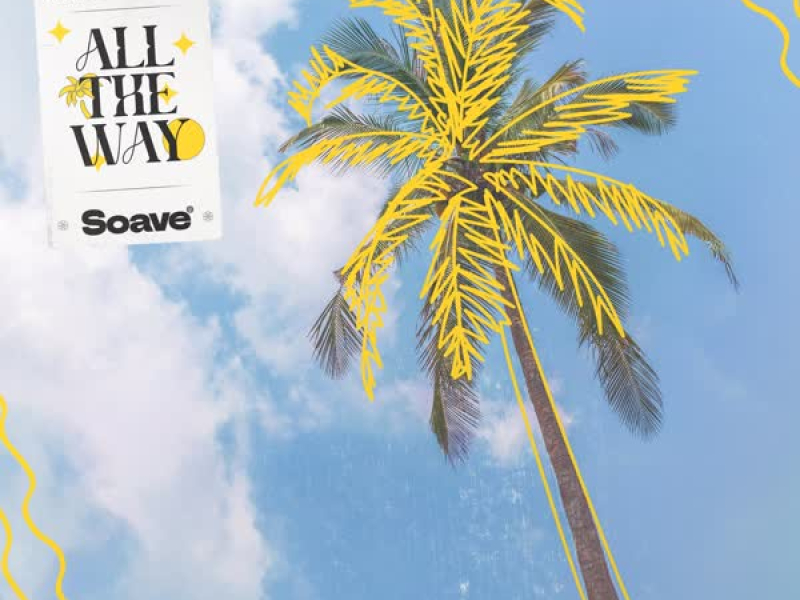 All The Way (Single)