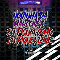 NOVINHA DA MARCONEX VS EU FIQUEI COMO EU FIQUEI LEVE (Single)