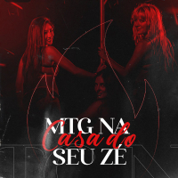 MTG NA CASA DO SEU ZÉ (Single)