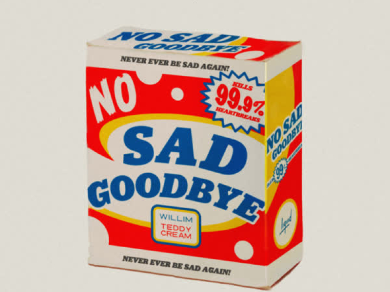 No Sad Goodbye (Single)