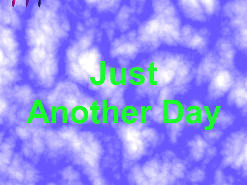 Just Another Day (Single)