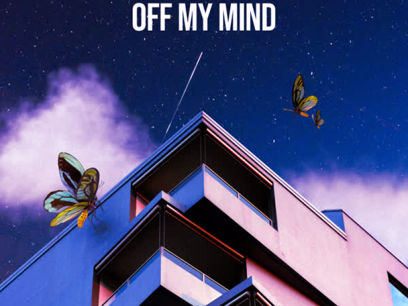 Off My Mind (Single)