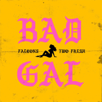 Bad Gal (Single)