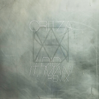 I Did It, Man - Critza Remix (Single)