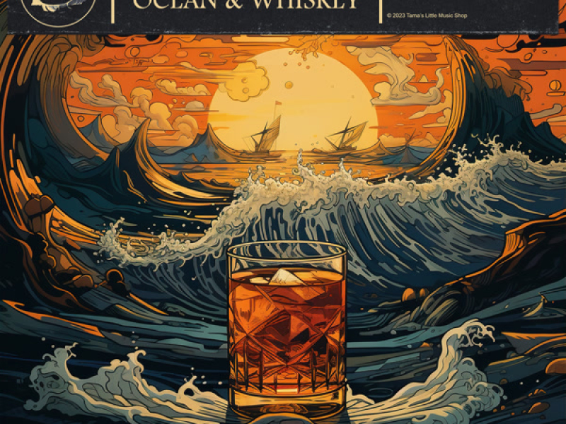 Ocean & Whiskey (Single)