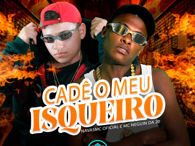 Cadê Meu Isqueiro (Single)