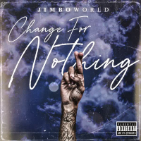 Change For Nothing (Single)