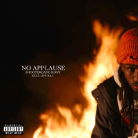 No Applause (feat. Rexx Life Raj) (Single)