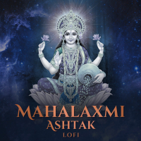 Mahalaxmi Ashtak (Lofi) (Single)