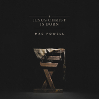 Jesus Christ Is Born (Single)