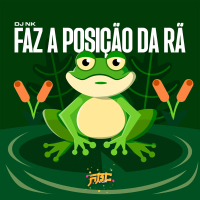 FAZ A POSIÇÃO DA RÃ (Single)