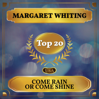 Come Rain or Come Shine (Billboard Hot 100 - No 17) (Single)