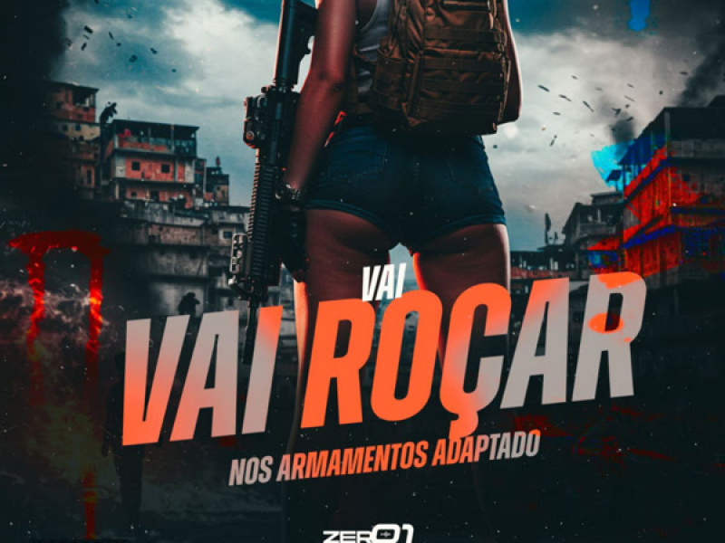 Vai Roçar nos Armamentos Adaptado (Single)