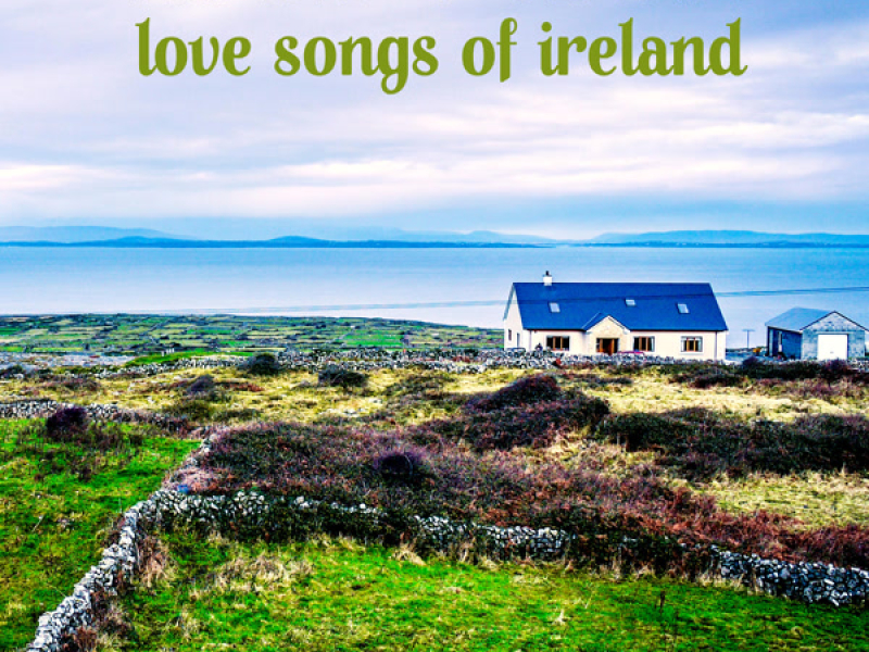 Love Songs of Ireland