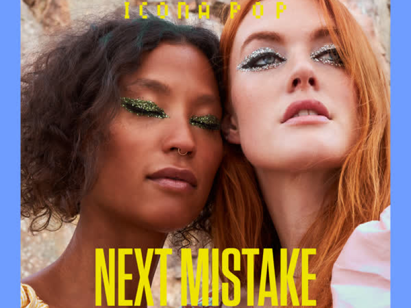 Next Mistake (Remixes) (EP)