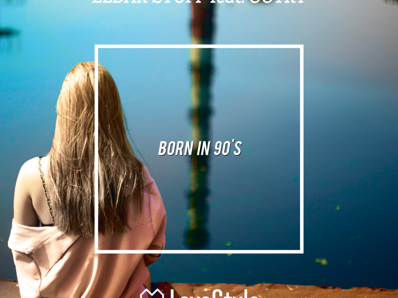 Born in 90's (Single)