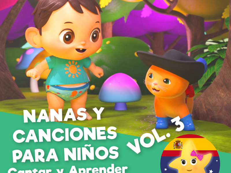 Nanas y Canciones para Niños, Vol. 3 (Cantar y Aprender con LittleBabyBum)