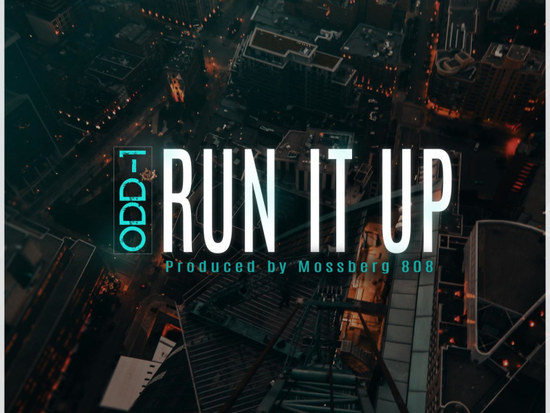 Run It Up (Single)