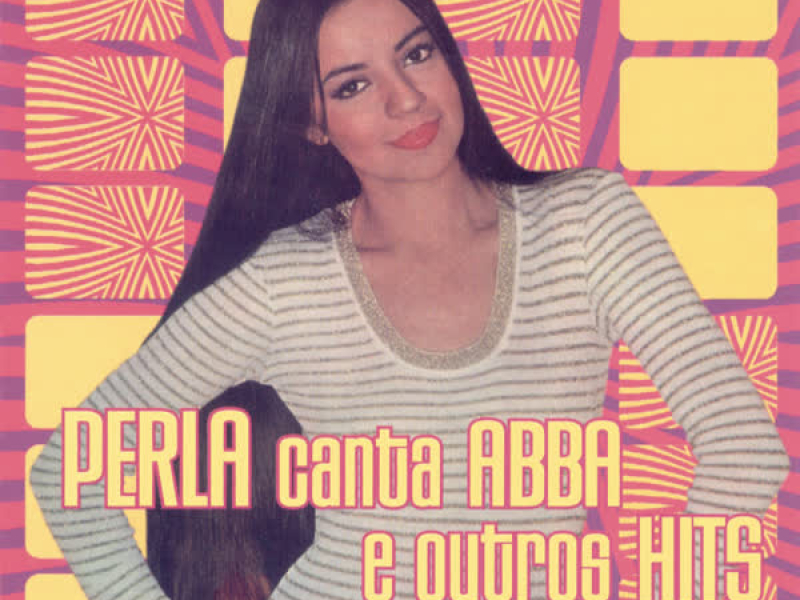 Perla Canta Abba e Outros Sucessos Hits