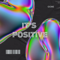 It's Positive (Single)