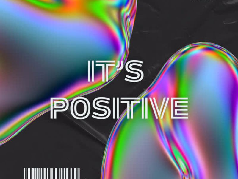 It's Positive (Single)