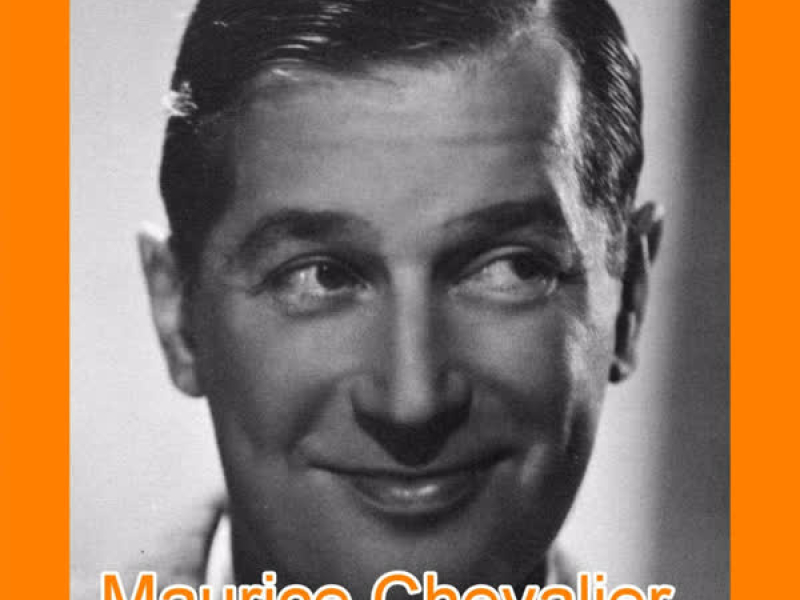 Maurice Chevalier Greatest Hits