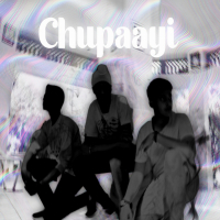 Chupaayi (Single)