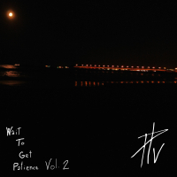 Wait to get patience Vol. 2 (Single)