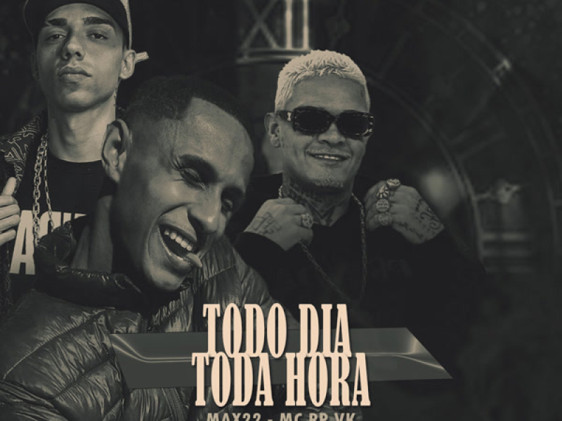 TODO DIA TODA HORA (Single)