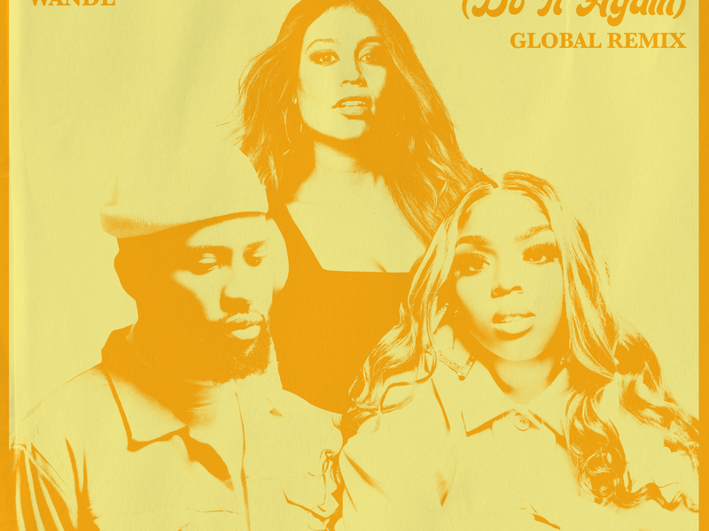 Unstoppable (Do It Again) (Global Remix) (Single)