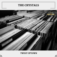 Twist Uptown (With Bonus Tracks)