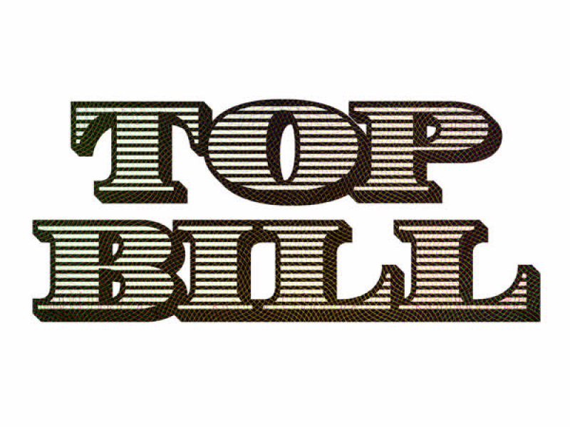 Top Bill (Single)