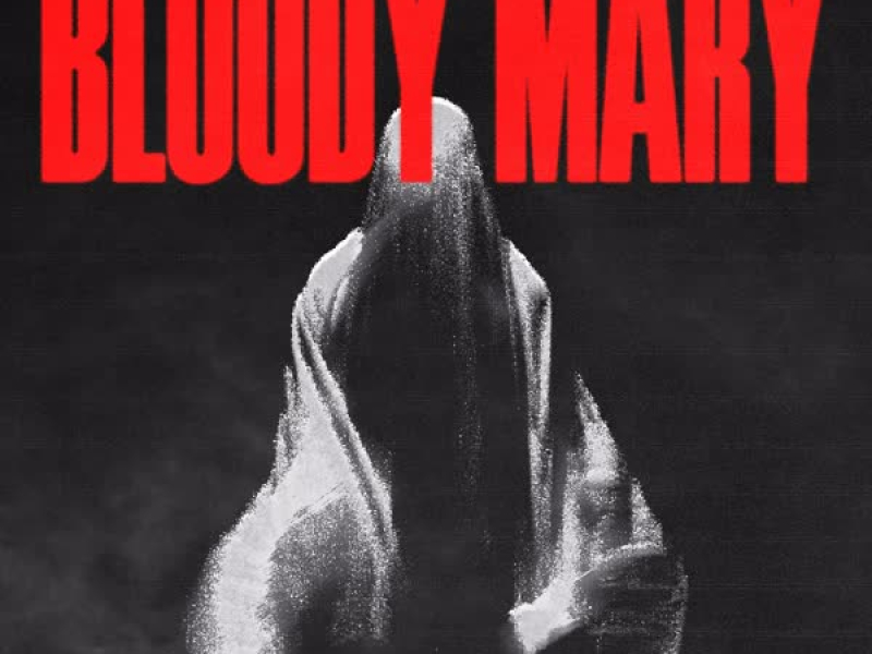 Bloody Mary (Single)