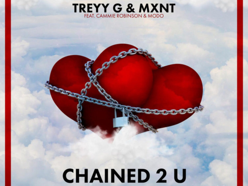 Chained 2 U (feat. Cammie Robinson & MODO) (Single)