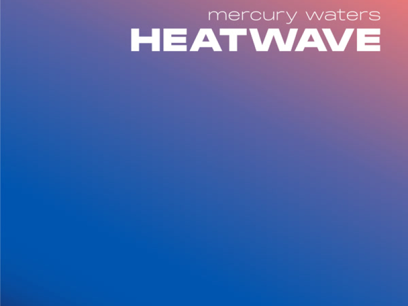 Heatwave (Single)