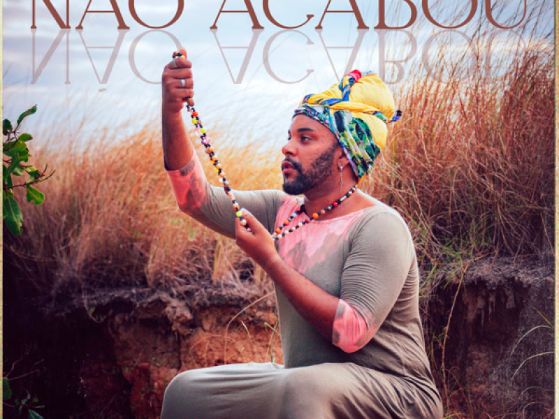 Não Acabou (Single)