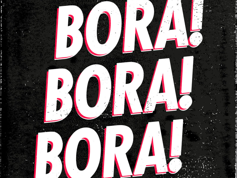 Bora! Bora! Bora! (Extended Mix) (Single)