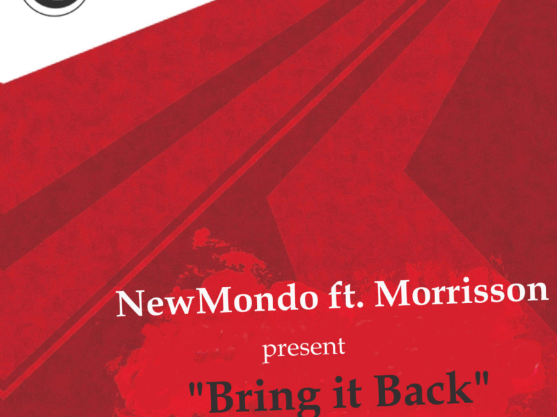 Bring It Back (feat. Morrisson)