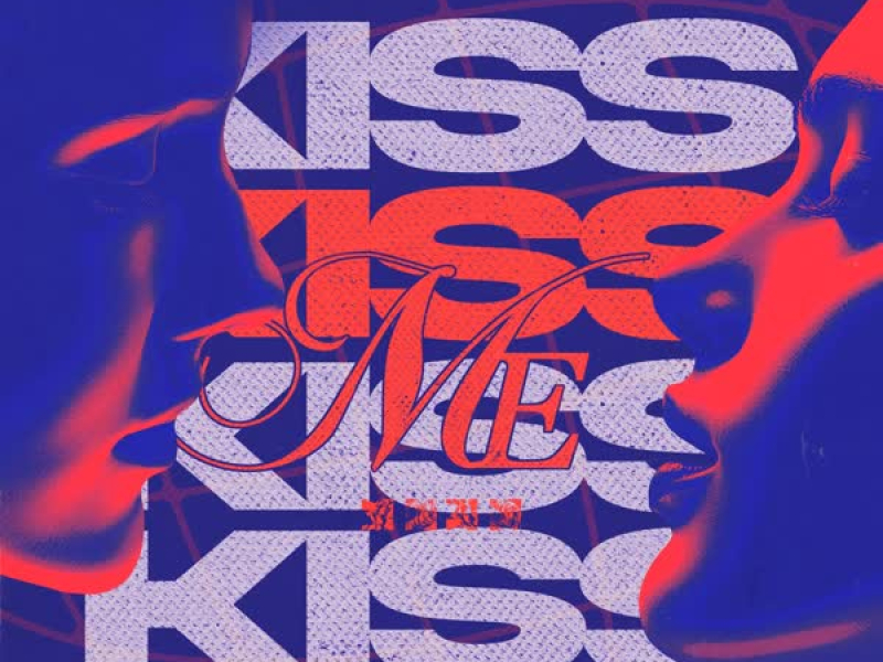 Kiss Me (Single)