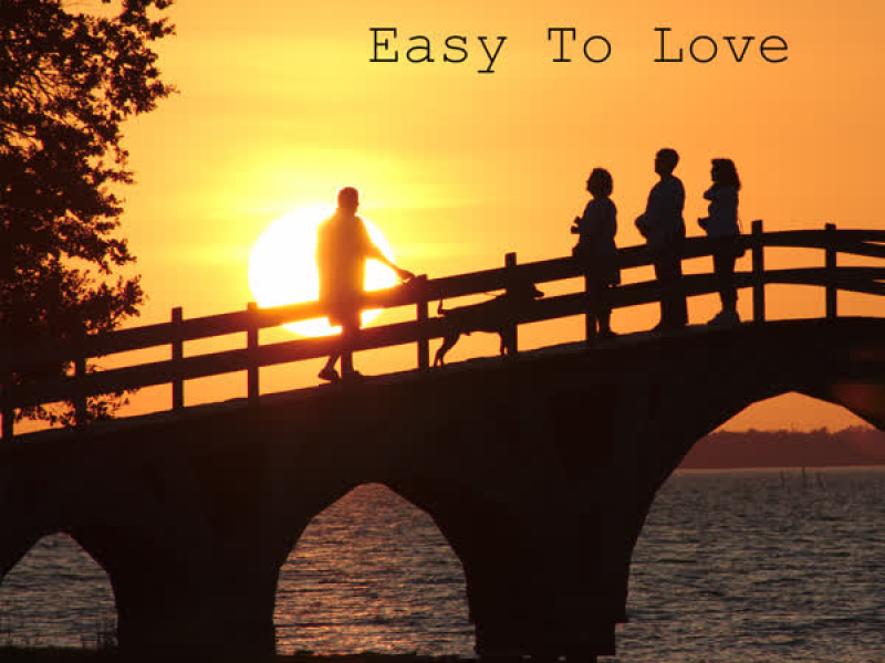 Easy To Love (Single)