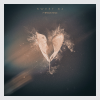 Sweet 84 (T Williams Remix) (Single)