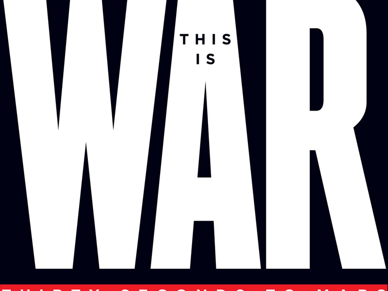 This Is War (Deluxe)