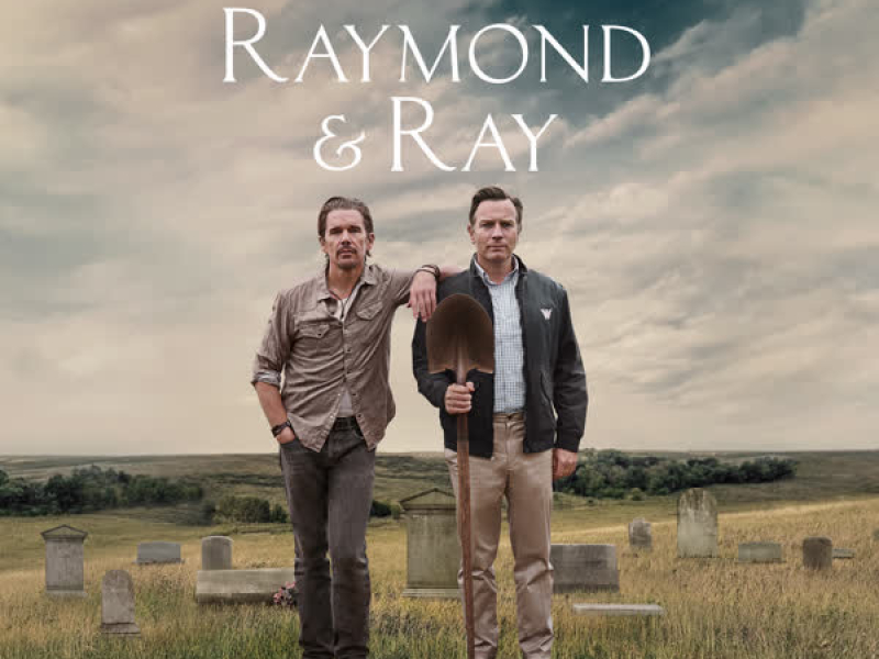 Raymond & Ray (Soundtrack from the Apple Original Film)