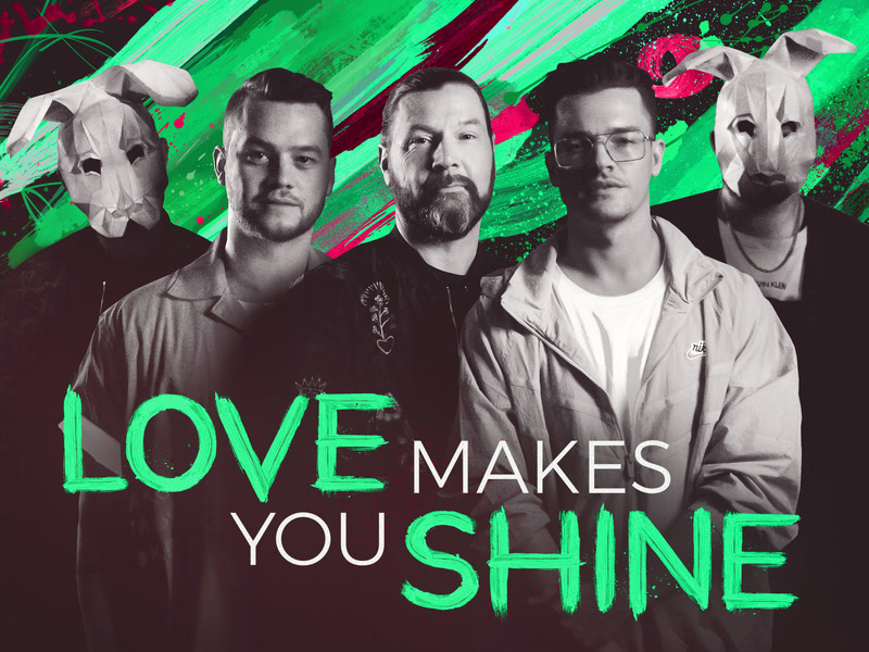 Love Makes You Shine (Single)