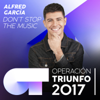 Don't Stop The Music (Operacíon Triunfo 2017)